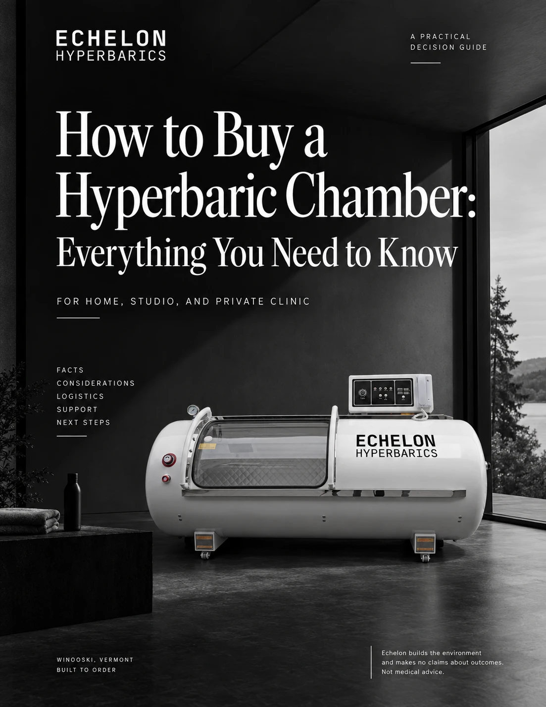 Echelon Hyperbarics guide cover: How to Buy a Hyperbaric Chamber — Everything You Need to Know